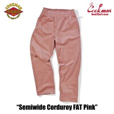 画像5: COOKMAN  Chef Pants Semiwide Corduroy FAT Pink (5)