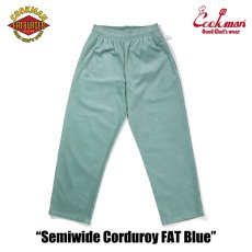 画像3: COOKMAN  Chef Pants Semiwide Corduroy FAT Blue (3)