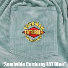 画像11: COOKMAN  Chef Pants Semiwide Corduroy FAT Blue (11)