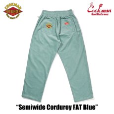 画像4: COOKMAN  Chef Pants Semiwide Corduroy FAT Blue (4)