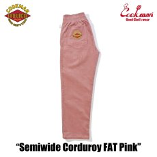 画像2: COOKMAN  Chef Pants Semiwide Corduroy FAT Pink (2)