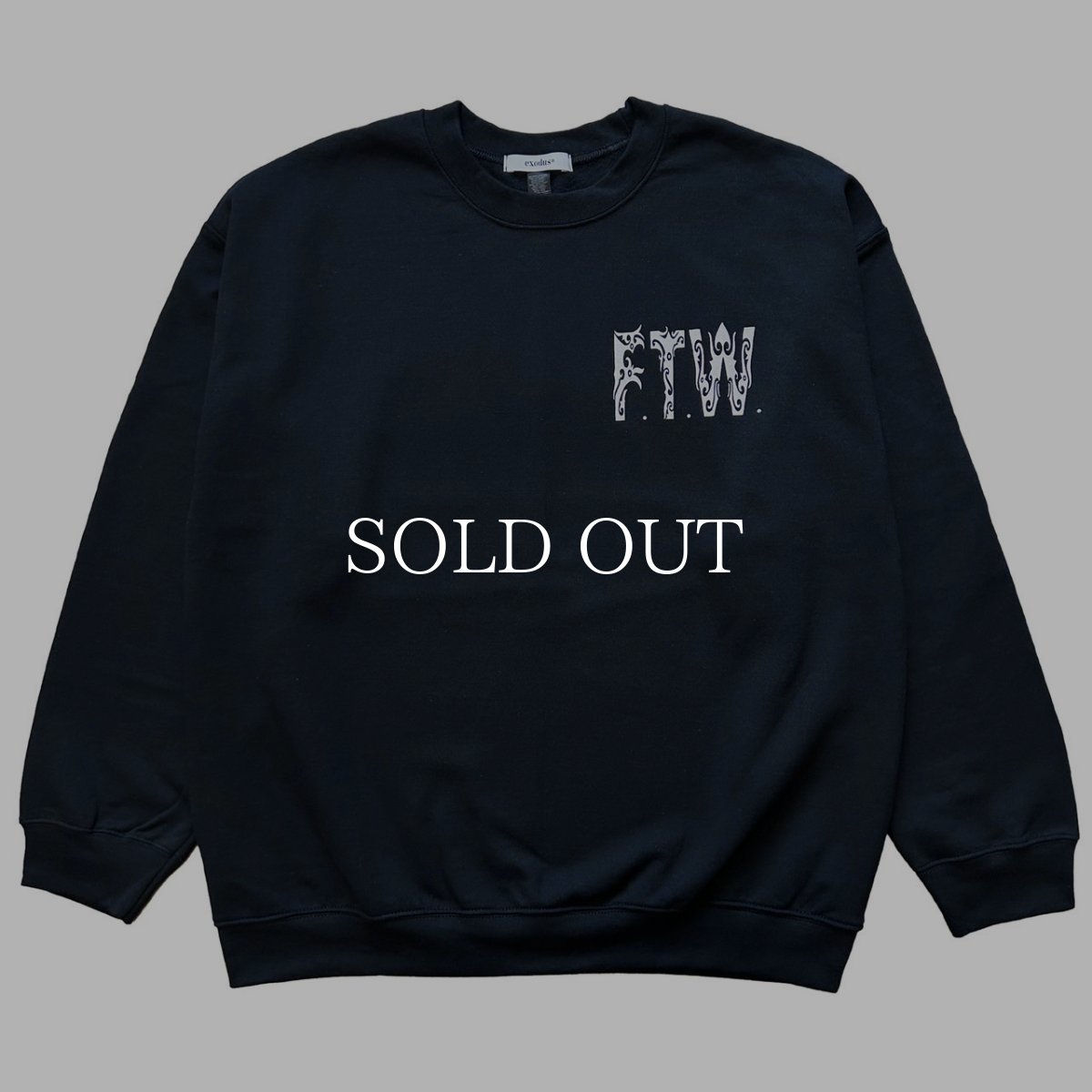 画像1: exodus  F.T.W. SWEAT SHIRT (1)